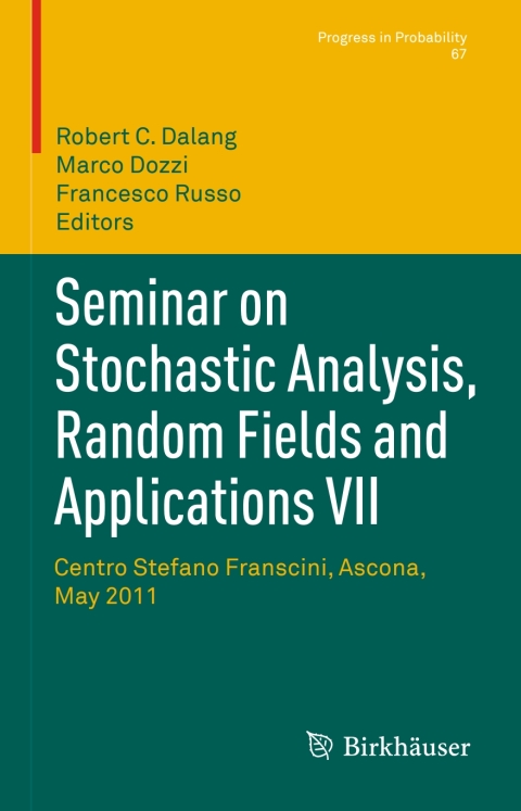 Cover image for book Seminar on Stochastic Analysis, Random Fields and Applications VII