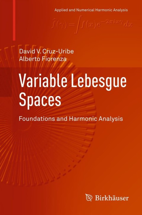 Variable Lebesgue Spaces 