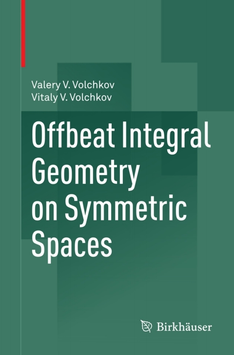 Cover image for book Offbeat Integral Geometry on Symmetric Spaces