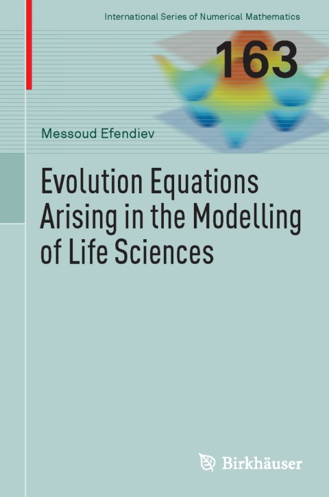 Cover image for book Evolution Equations Arising in the Modelling of Life Sciences