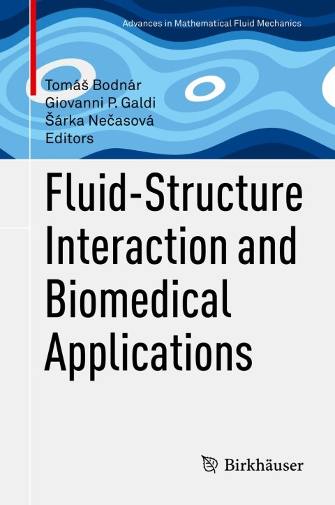 Cover image for book Fluid-Structure Interaction and Biomedical Applications