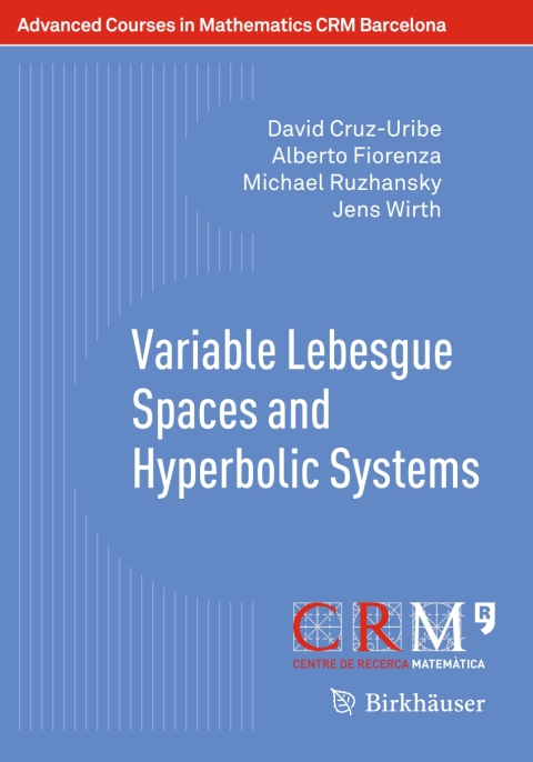 Variable Lebesgue Spaces and Hyperbolic Systems 