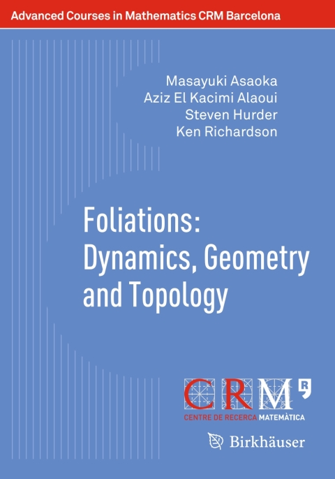 Cover image for book Foliations: Dynamics, Geometry and Topology