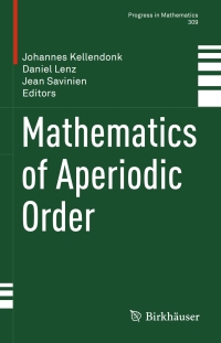 Cover image: Mathematics of Aperiodic Order 9783034809023
