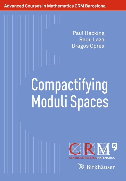 Cover image for book Compactifying Moduli Spaces