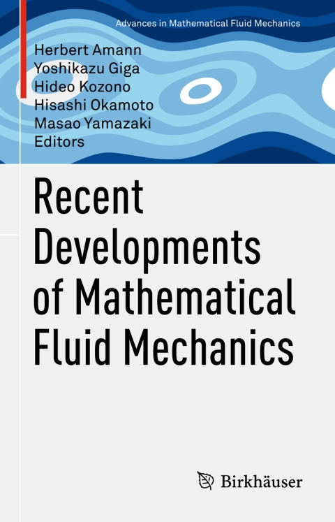 Cover image for book Recent Developments of Mathematical Fluid Mechanics