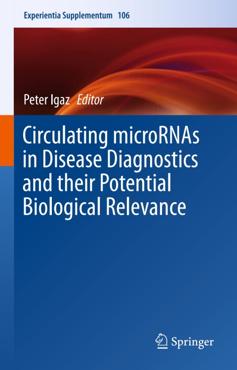 Cover image for book Circulating microRNAs in Disease Diagnostics and their Potential Biological Relevance