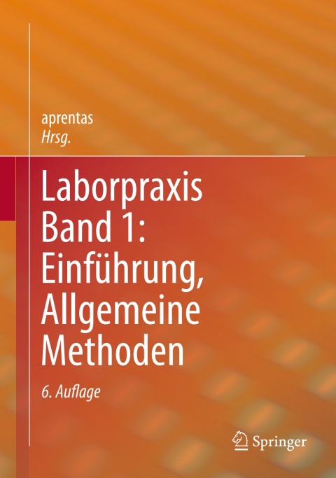 Cover image for book Laborpraxis Band 1: Einführung, Allgemeine Methoden