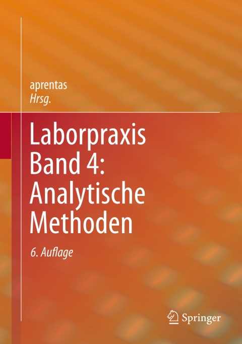 Cover image for book Laborpraxis Band 4: Analytische Methoden