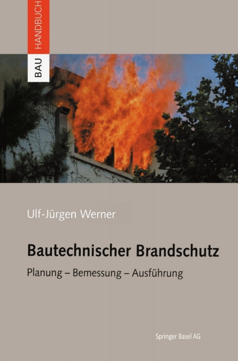 Cover image for book Bautechnischer Brandschutz