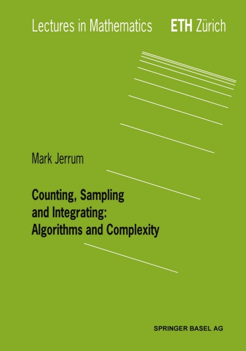 Cover image for book Counting, Sampling and Integrating: Algorithms and Complexity