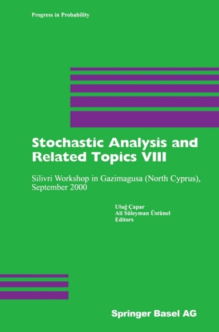 Stochastic Analysis and Related Topics VIII