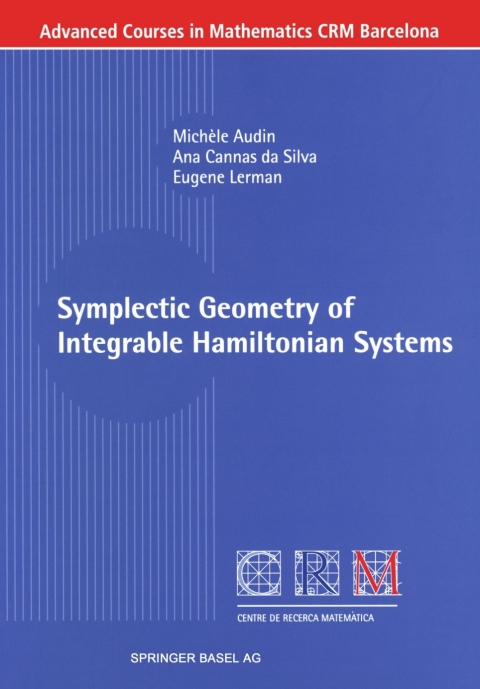 Symplectic Geometry of Integrable Hamiltonian Systems 