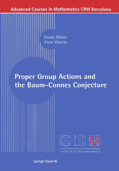 Cover image for book Proper Group Actions and the Baum-Connes Conjecture