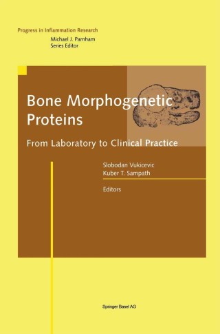 Bone Morphogenetic Proteins