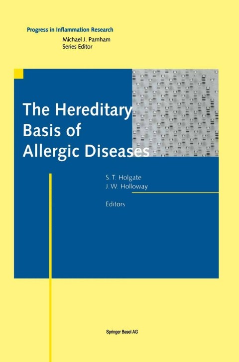 Cover image for book The Hereditary Basis of Allergic Diseases