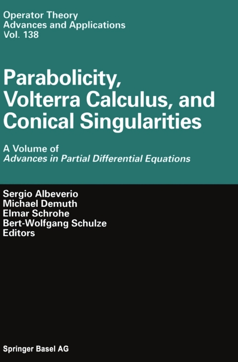 Cover image for book Parabolicity, Volterra Calculus, and Conical Singularities