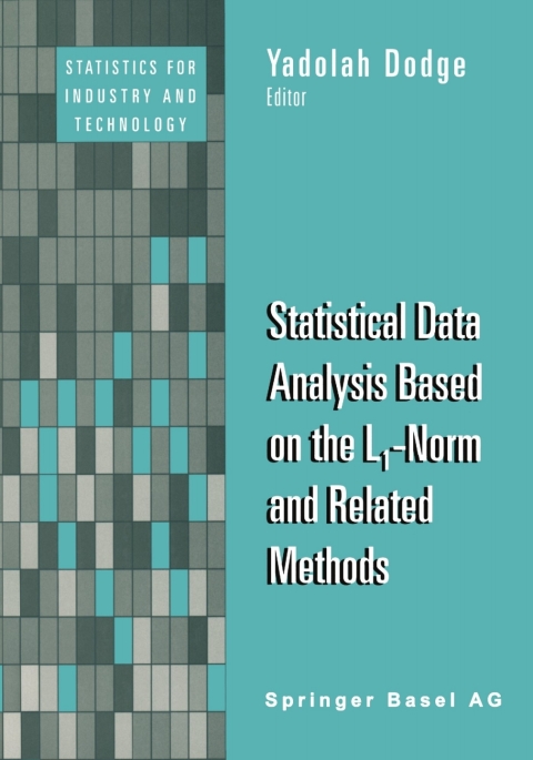 Cover image for book Statistical Data Analysis Based on the L1-Norm and Related Methods
