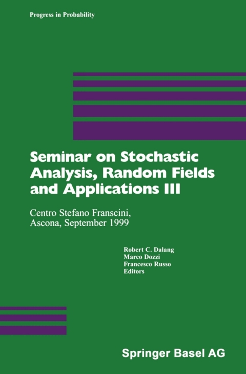 Cover image for book Seminar on Stochastic Analysis, Random Fields and Applications III