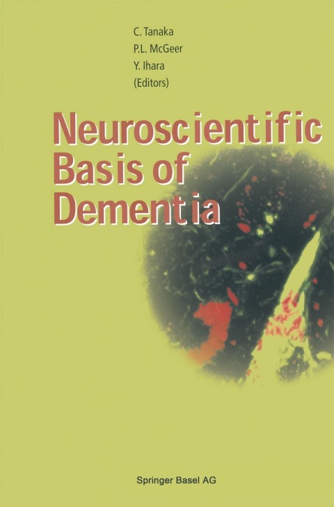 Cover image for book Neuroscientific Basis of Dementia