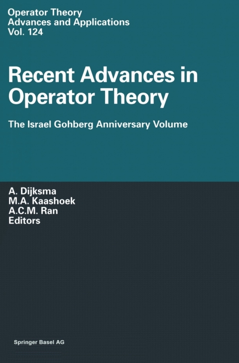 Recent Advances in Operator Theory 