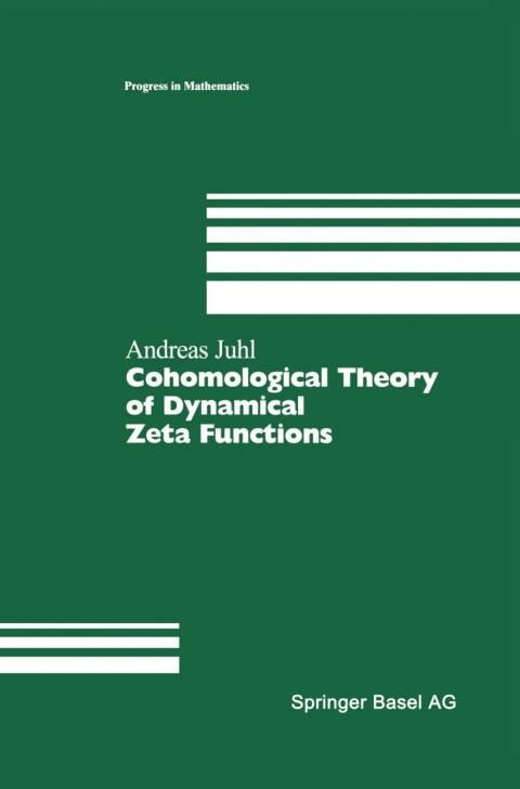Cover image for book Cohomological Theory of Dynamical Zeta Functions