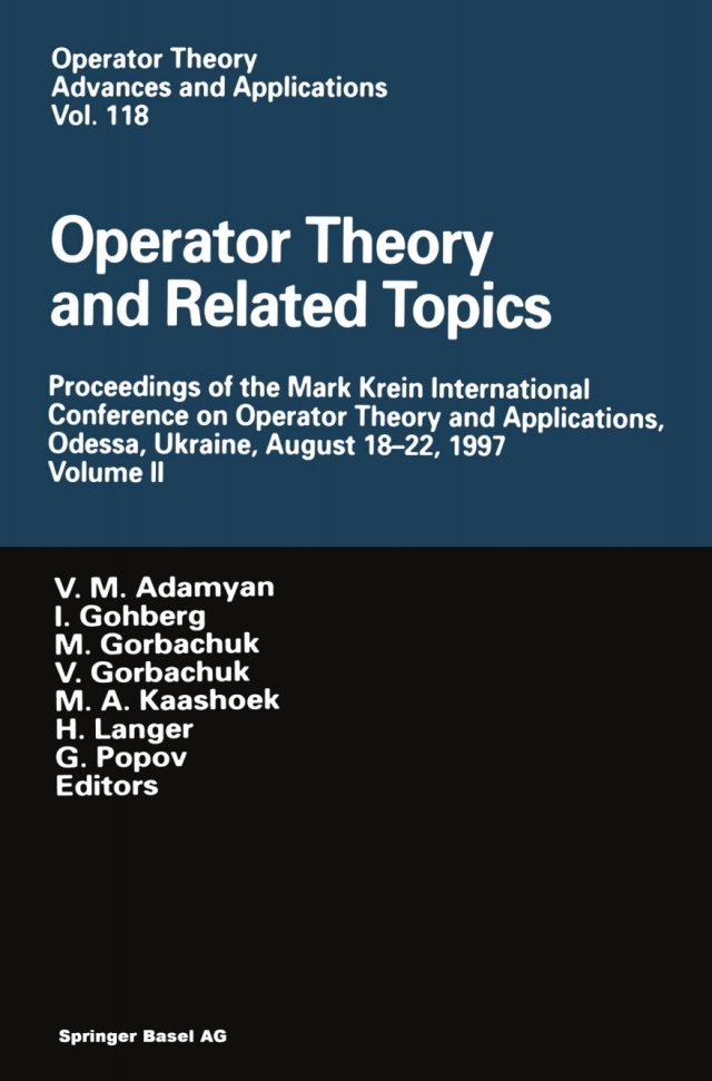 Operator Theory and Related Topics