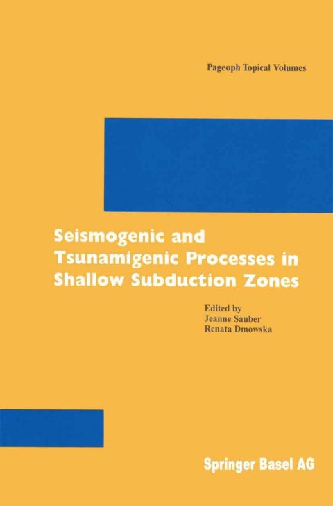 Cover image for book Seismogenic and Tsunamigenic Processes in Shallow Subduction Zones