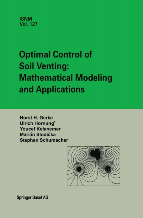 Cover image for book Optimal Control of Soil Venting: Mathematical Modeling and Applications