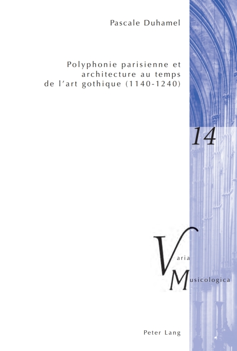 Cover image for book Polyphonie parisienne et architecture au temps de lart gothique (11401240)