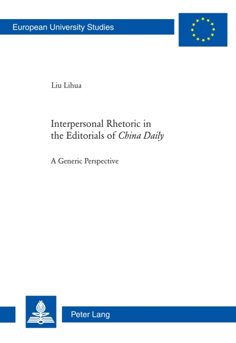 Cover image for book Interpersonal Rhetoric in the Editorials of «China Daily»