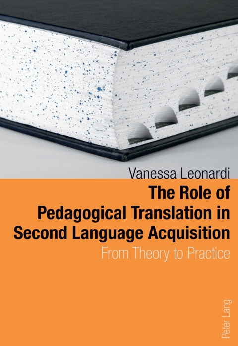 Cover image for book The Role of Pedagogical Translation in Second Language Acquisition