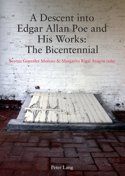 Cover image for book A Descent into Edgar Allan Poe and His Works: The Bicentennial