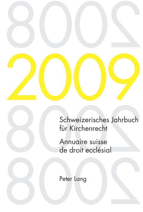 Cover image for book Schweizerisches Jahrbuch für Kirchenrecht. Band 14 (2009)- Annuaire suisse de droit ecclésial. Volume 14 (2009)