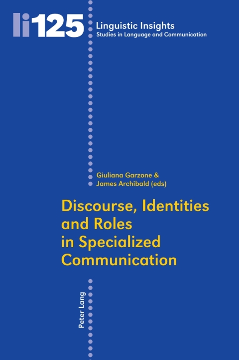 Cover image for book Discourse, Identities and Roles in Specialized Communication