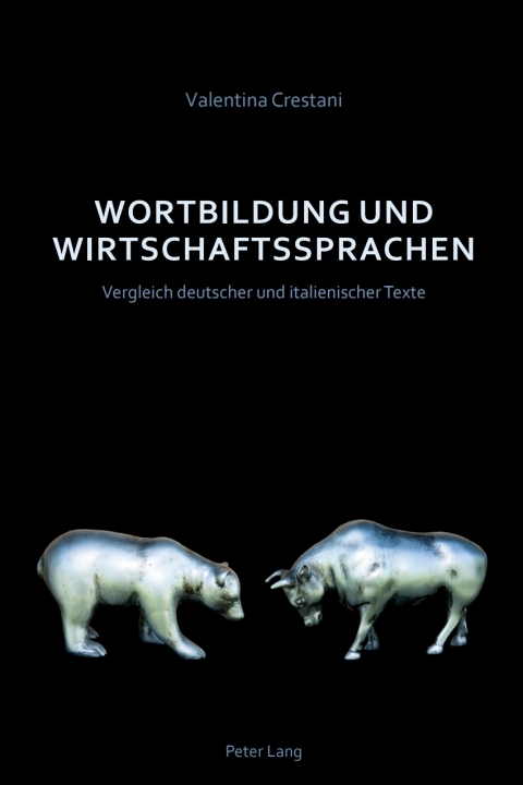 Cover image for book Wortbildung und Wirtschaftssprachen