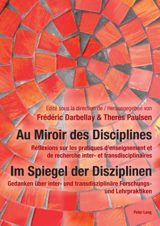 Au Miroir des Disciplines- Im Spiegel der Disziplinen