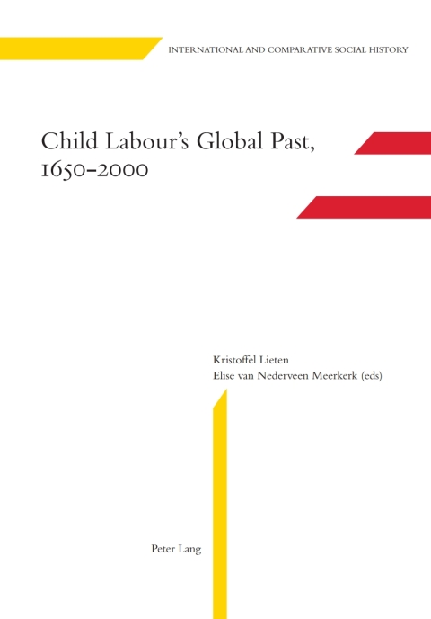 Cover image for book Child Labours Global Past, 1650-2000
