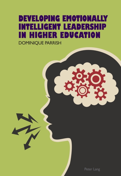 Cover image for book Developing Emotionally Intelligent Leadership in Higher Education