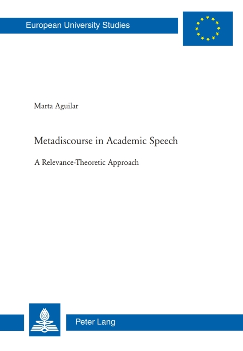 Cover image for book Metadiscourse in Academic Speech