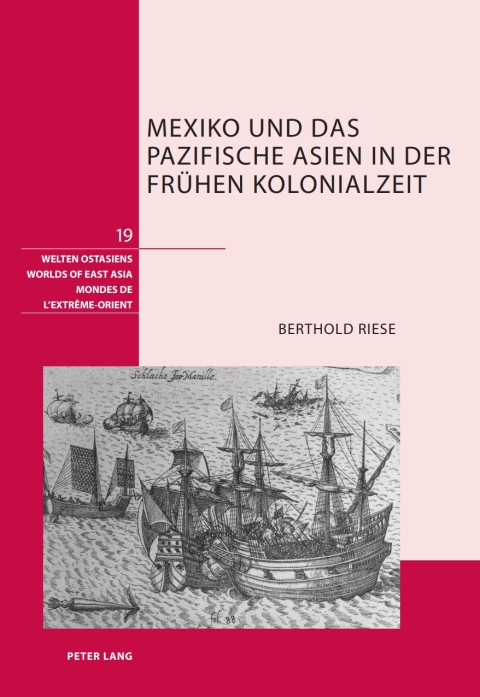 Cover image for book Mexiko und das pazifische Asien in der frühen Kolonialzeit