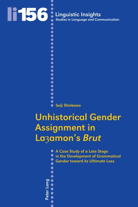 Cover image for book Unhistorical Gender Assignment in Layamons «Brut»