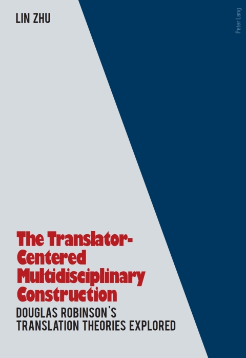Cover image for book The Translator- Centered Multidisciplinary Construction