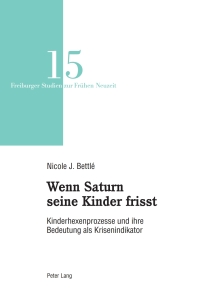 Cover image: Wenn Saturn seine Kinder frisst 1st edition 9783034312516