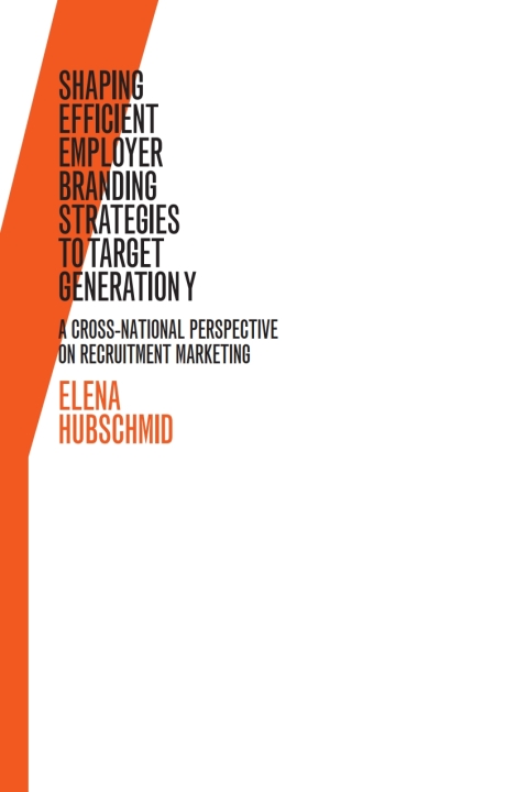 Cover image for book Shaping Efficient Employer Branding Strategies to Target Generation Y