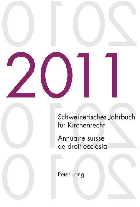 Cover image for book Schweizerisches Jahrbuch für Kirchenrecht. Band 16 (2011)- Annuaire suisse de droit ecclésial. Volume 16 (2011)