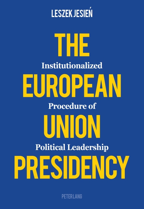 Cover image for book The European Union Presidency