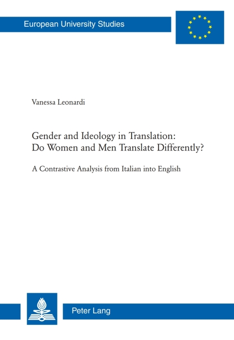 Cover image for book Gender and Ideology in Translation: - Do Women and Men Translate Differently?