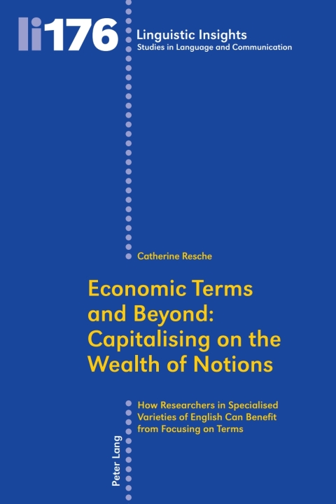 Economic Terms and Beyond: Capitalising on the Wealth of Notions 