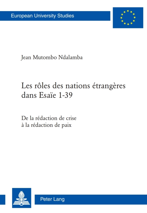 Cover image for book Les rôles des nations étrangères dans Esaïe 1-39